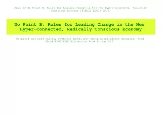 [Epub]$$ No Point B Rules for Leading Change in the New Hyper-Connected  Radically Conscious Economy [KINDLE EBOOK EPUB]