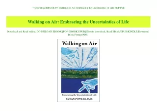 Download EBOoK@ Walking on Air Embracing the Uncertainties of Life PDF Full