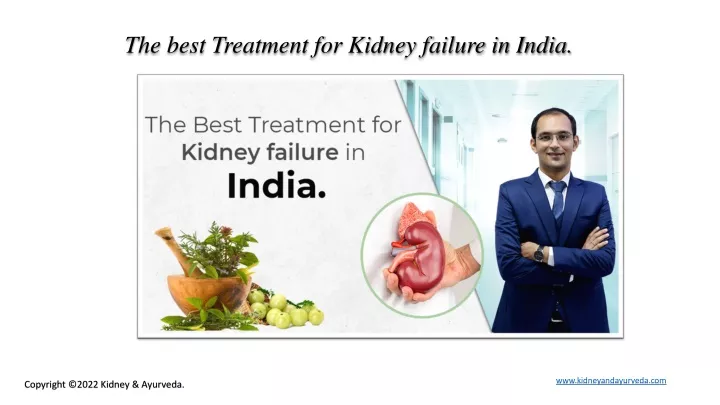 the best treatment for kidney failure in india