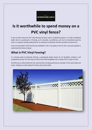 Is it worthwhile to spend money on a PVC vinyl fence?
