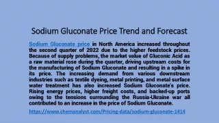 sodium gluconate price trend and forecast