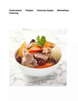 Understand Tingkat Catering-Happy MamaPapa Catering
