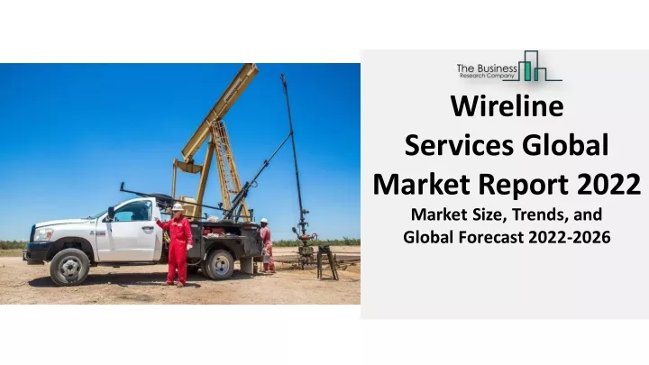 wireline services global market report 2022