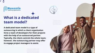 What is a dedicated team model