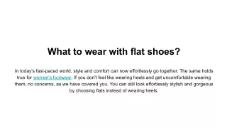 What to wear with flat shoes