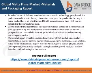 global matte films market materials and packaging