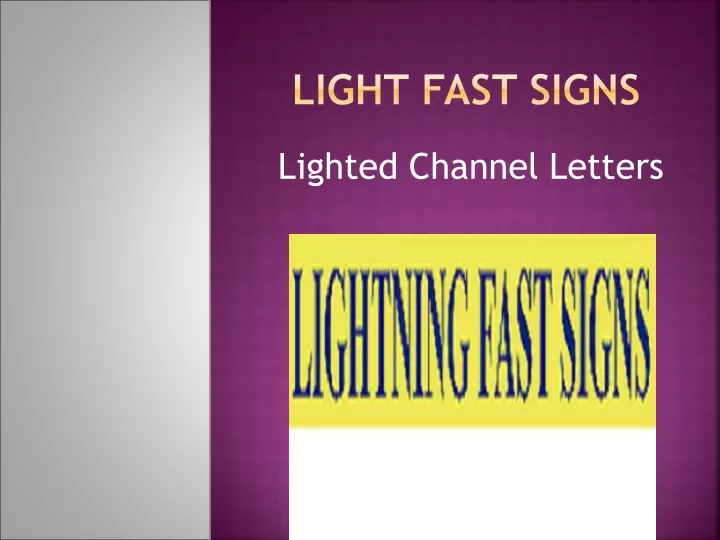 light fast signs