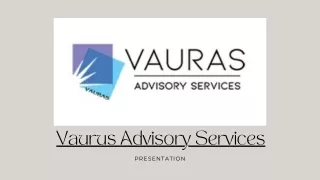 Vaurus Advisory Services