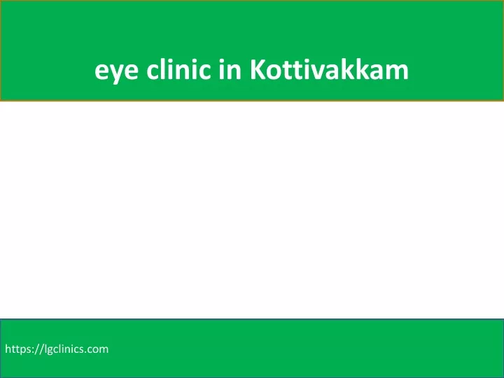 eye clinic in kottivakkam