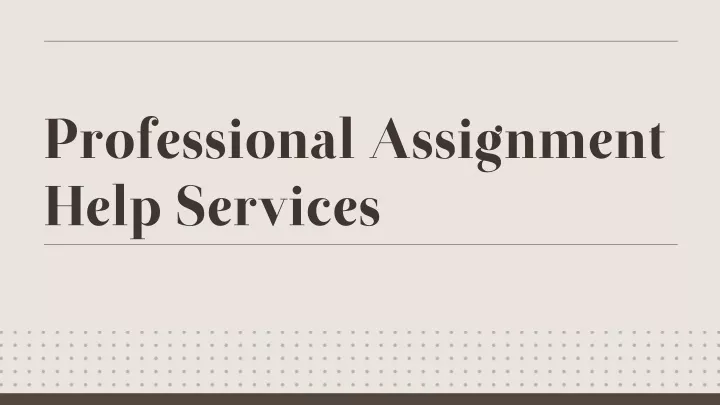 professional assignment help services