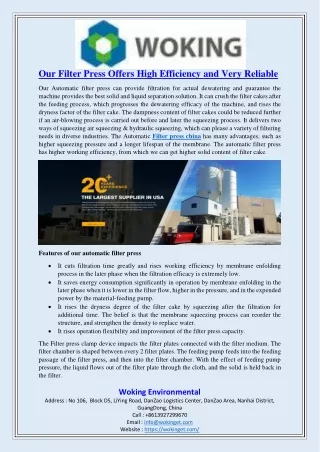 Our Filter Press Offers High Efficiency and Very Reliable