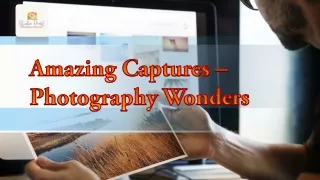Amazing Captures – Photography Wonders