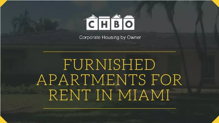furnished apartments for rent in miami