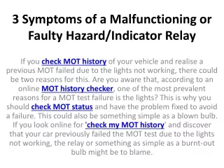 3 symptoms of a malfunctioning or faulty hazard indicator relay