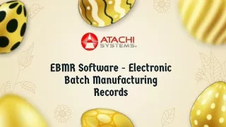 EBMR Software - Electronic Batch Manufacturing Records