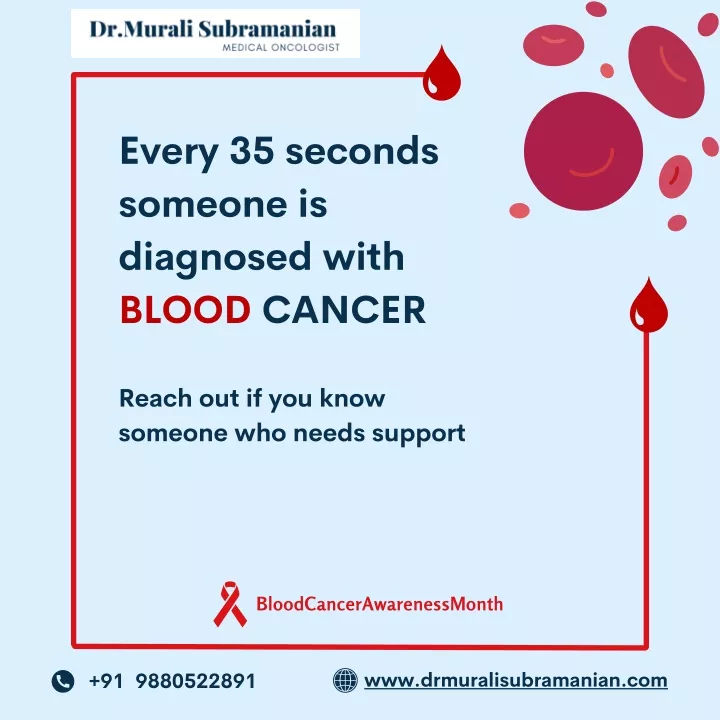 every 35 seconds someone is diagnosed with blood