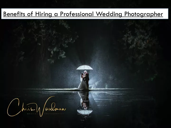 benefits of hiring a professional wedding