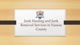 Junk Hauling and Junk Removal Services in Nassau County