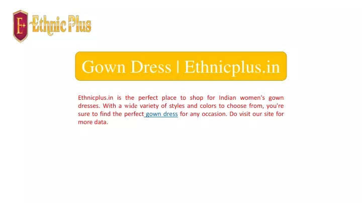 gown dress ethnicplus in