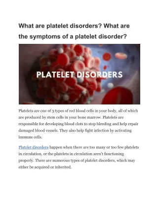 What are platelet disorders? What are the symptoms of a platelet disorder?