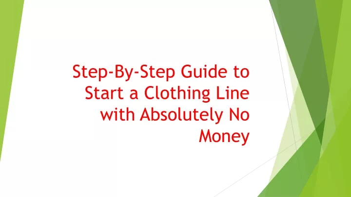 step by step guide to start a clothing line with absolutely no money