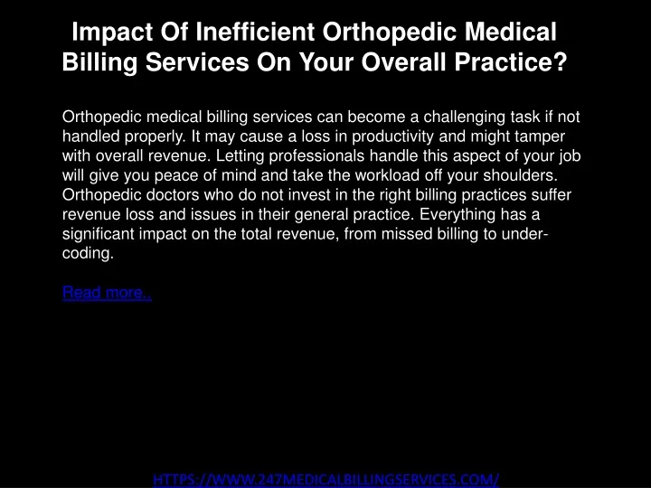 impact of inefficient orthopedic medical billing services on your overall practice