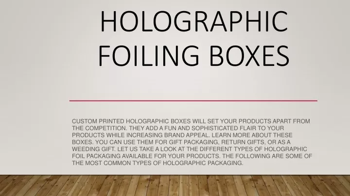 holographic foiling boxes