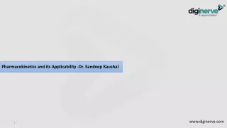 pharmacokinetics and its applicability dr sandeep