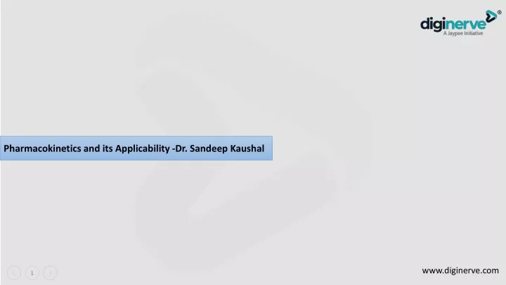 pharmacokinetics and its applicability dr sandeep