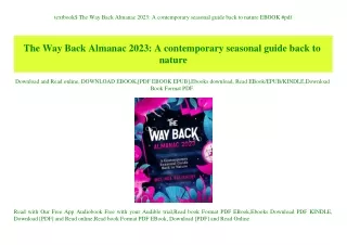 textbook$ The Way Back Almanac 2023 A contemporary seasonal guide back to nature EBOOK #pdf