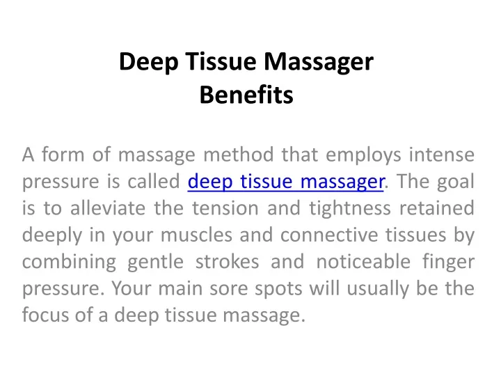 deep tissue massager benefits