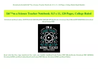 Download [ebook]$$ IÃ¢Â€Â™m a Science Teacher Notebook 8.5 x 11  120 Pages  College Ruled (Epub Kindle)