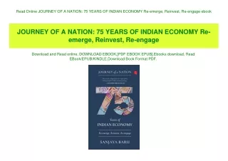 Read Online JOURNEY OF A NATION 75 YEARS OF INDIAN ECONOMY Re-emerge  Reinvest  Re-engage ebook