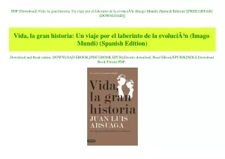PDF [Download] Vida  la gran historia Un viaje por el laberinto de la evoluciÃƒÂ³n (Imago Mundi) (Spanish Edition) [[FRE