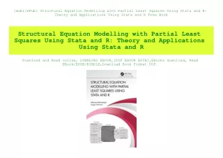 {mobiePub} Structural Equation Modelling with Partial Least Squares Using Stata and R Theory and Applications Using Stat