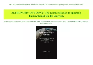 ^#DOWNLOAD@PDF^# ASTRONOMY OF TODAY The Earth Rotation Is Spinning Faster Should We Be Worried. (DOWNLOAD E.B.O.O.K.^)