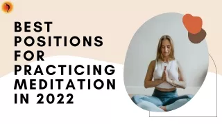Best Positions for Practicing Meditation in 2022