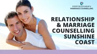 RELATIONSHIP & MARRIAGE COUNSELLING IN SUNSHINE COAST