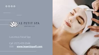 luxurious facial spa