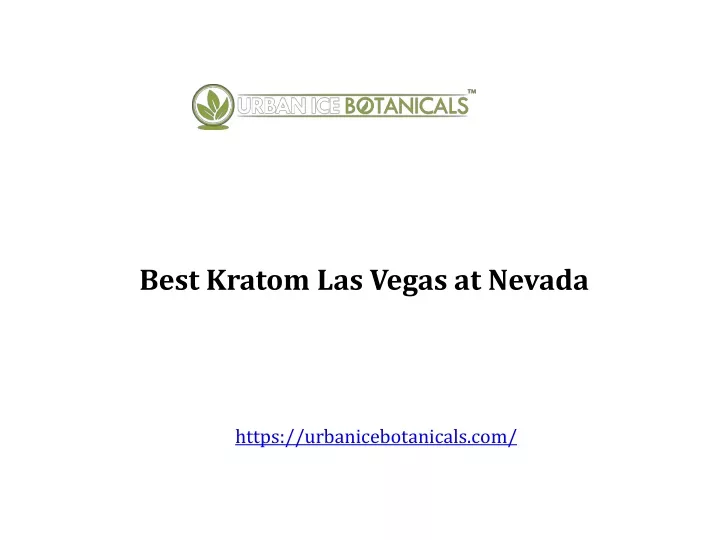 best kratom las vegas at nevada