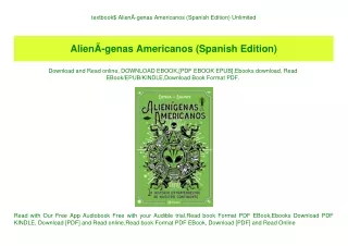 textbook$ AlienÃƒÂ­genas Americanos (Spanish Edition) Unlimited