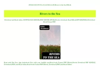 [F.R.E.E D.O.W.N.L.O.A.D R.E.A.D] Rivers to the Sea EBook