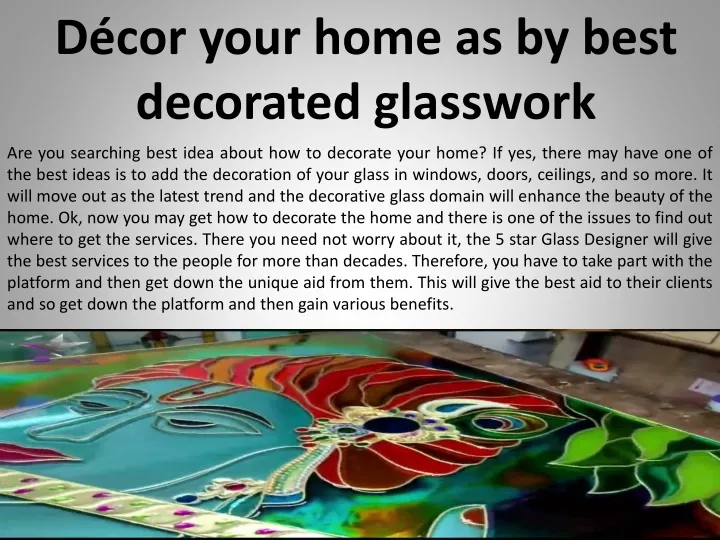 d cor your home as by best decorated glasswork