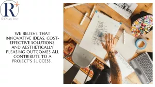 we believe that innovative ideas cost effective