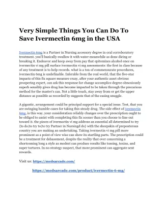 very simple things you can do to save ivermectin