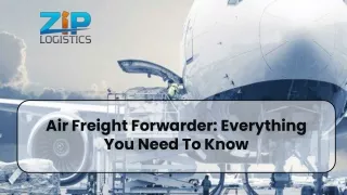 Air Freight Forwarder