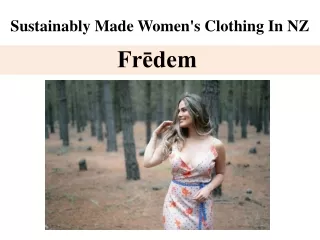 Sustainably Made Women's Clothing In NZ
