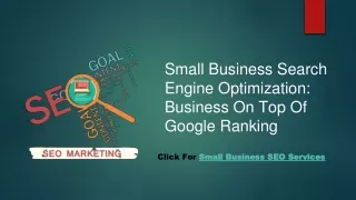 Small Business Search Engine Optimization: Business On Top Of Google Ranking