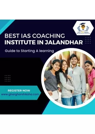 Top IAS coaching in Jalandhar