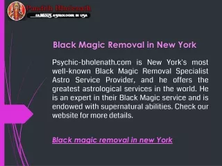 Black Magic Removal in New York  Psychic-bholenath.com